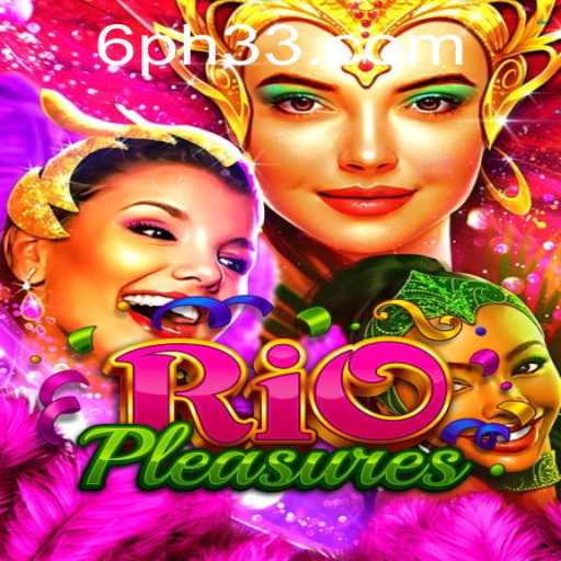 Dive into the Exciting World of RioPleasures: Unveiling PH33